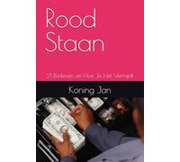 Rood Staan: 21 Redenen en Hoe Je Het Vermijdt