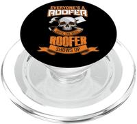 Roofer Todo El Mundo Es Un Techador hasta Que Aparece El PopSockets PopGrip para MagSafe