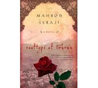 Rooftops Of Tehran (ebook)
