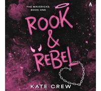 Rook & Rebel: 1 (Mavericks)