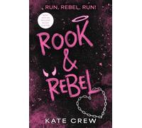 Rook & Rebel: The addictive, dark romcom that took Booktok by storm! (The Mavericks)