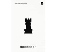 RookBook: Chess Journal & Study Book - Moves and Strategy - 60 Pages - 6x9"