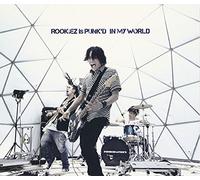 ROOKIEZ IS PUNKD - IN MY WORLD(regular ed.)