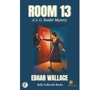 Room 13: A J. G. Reeder Mystery