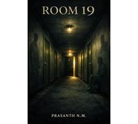 Room 19: A Terrifying Motel Horror Suspense About Vanishing Guests and Shadows That Remember the Truth