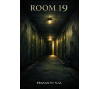 Room 19: A Terrifying Motel Horror Suspense About Vanishing Guests and Shadows That Remember the Truth