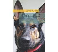 Room 354: A psychological thriller for the dog person in all of us