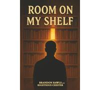 Room On My Shelf: Spiritual Coming-of-Age Story About Healing, Identity, and Becoming