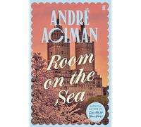 Room on the Sea: André Aciman