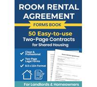 Room Rental Agreement Forms Book 50 Easy-to-Use Two-Page Contracts for Shared Housing: Clear, Professional Room Lease Agreements for Landlords & Homeowners | 8.5 × 11 in