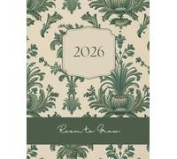 Room to Grow: A 2026 Weekly and Monthly Planner: Monthly and Weekly Calendar Pages in a French-Inspired Design