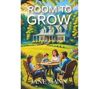Room to Grow: Book one of Merchant Family Series