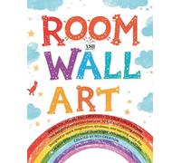 Room Wall Art - 30 Fun & Positive Posters to Inspire Learning and Imagination