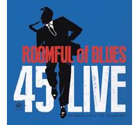Roomful Of Blues - 45 Live