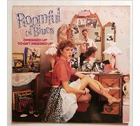 Roomful Of Blues - Dressed Up To Get Messed Up