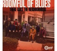Roomful of Blues - There Goes The Neighborh. [Import]