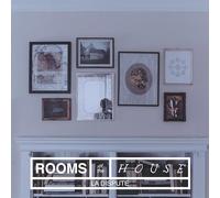 ROOMS OF THE HOUSE