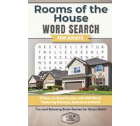 Rooms of the House Word Search for Adults: 55 Easy-to-Read Puzzles with 660 Words Featuring Kitchens, Bedrooms & More | Fun and Relaxing Brain Games ... (Elz Zup Signature Word Searches Series)