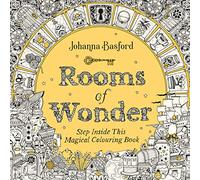 Rooms of Wonder: Step Inside this Magical Colouring Book