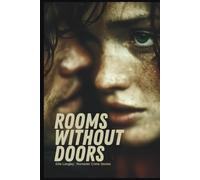 Rooms Without Doors - Five Stories of Passion and Crime: Tales of Betrayal and Desire (Romance Novels)