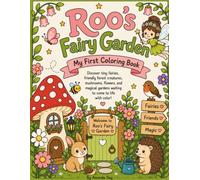 Roo's Fairy Garden: My First Coloring Book