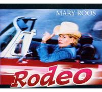 Roos,Mary - Rodeo [Import]