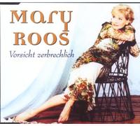 Roos,Mary - Vorsicht Zerbrechlich [Import]