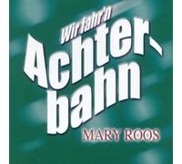 Roos,Mary - Wir Fahr'n Achterbahn [Import]