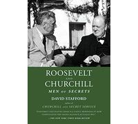 Roosevelt and Churchill: Men of Secrets