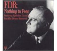 Roosevelt, Franklin D. - for Nothing to Fear [Casete]