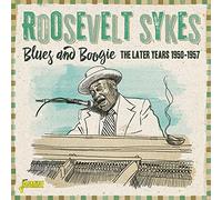 Sykes,Roosevelt - Blues and Boogie - The Later Years 1950-1957