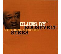 Roosevelt Sykes - Blues by Roosevelt The Honeydripper Sykes