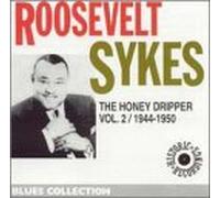 Roosevelt Sykes - Vol. 2-1944-50 Honey Dripper