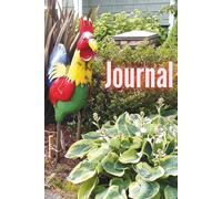 Rooster in the neighborhood Journal: 6x9 Inch | 120 Lined Pages | Paperback | Artistic, themed writing notebook for ideas, notes, daily thoughts.