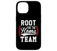 Root for The Home Team Baseball Game Day Funny Baseball Mom Carcasa para iPhone 14