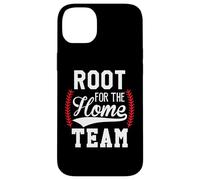 Root for The Home Team Baseball Game Day Funny Baseball Mom Carcasa para iPhone 14 Plus