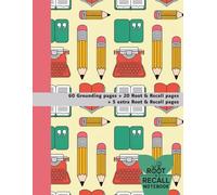 Root & Recall Notebook: For Students: A Guided Study Tool for Middle & High School Learners to Improve Focus, Understanding, and Memory (Language Arts 1A)
