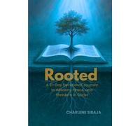 Rooted: A 31-Day Devotional Journey to Wisdom, Peace, and Freedom in Christ