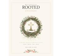 Rooted: A 90-Day Journal of Identity in Christ