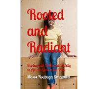 Rooted and Radiant: Shining with Faith and Identity as African Girls in the West