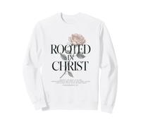 Rooted In Christ Rose - Verso de fe Cristiana Floral Sudadera