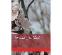 Rooted In Faith