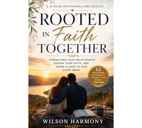 Rooted in Faith Together: A 52-Week Devotional for Couples