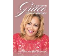 Rooted in Grace Beyond The Offense