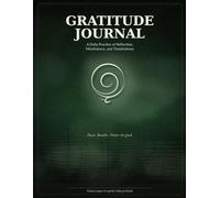 Rooted in Gratitude: A Daily Guided Journal for Mindfulness, Self-Care, Positivity & Reflection