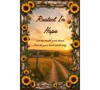 Rooted in Hope: A Southern Faith Journal for Prayer, Strength, and New Beginnings