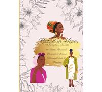 Rooted in Hope: Scripture Journal: A Call To Unite