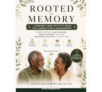 Rooted in Memory: A Culturally Meaningful Activity Book for Memory Care and Connection