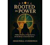 Rooted In Power