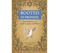 Rooted in Promise: Daily Reflections on God’s Creation and Word